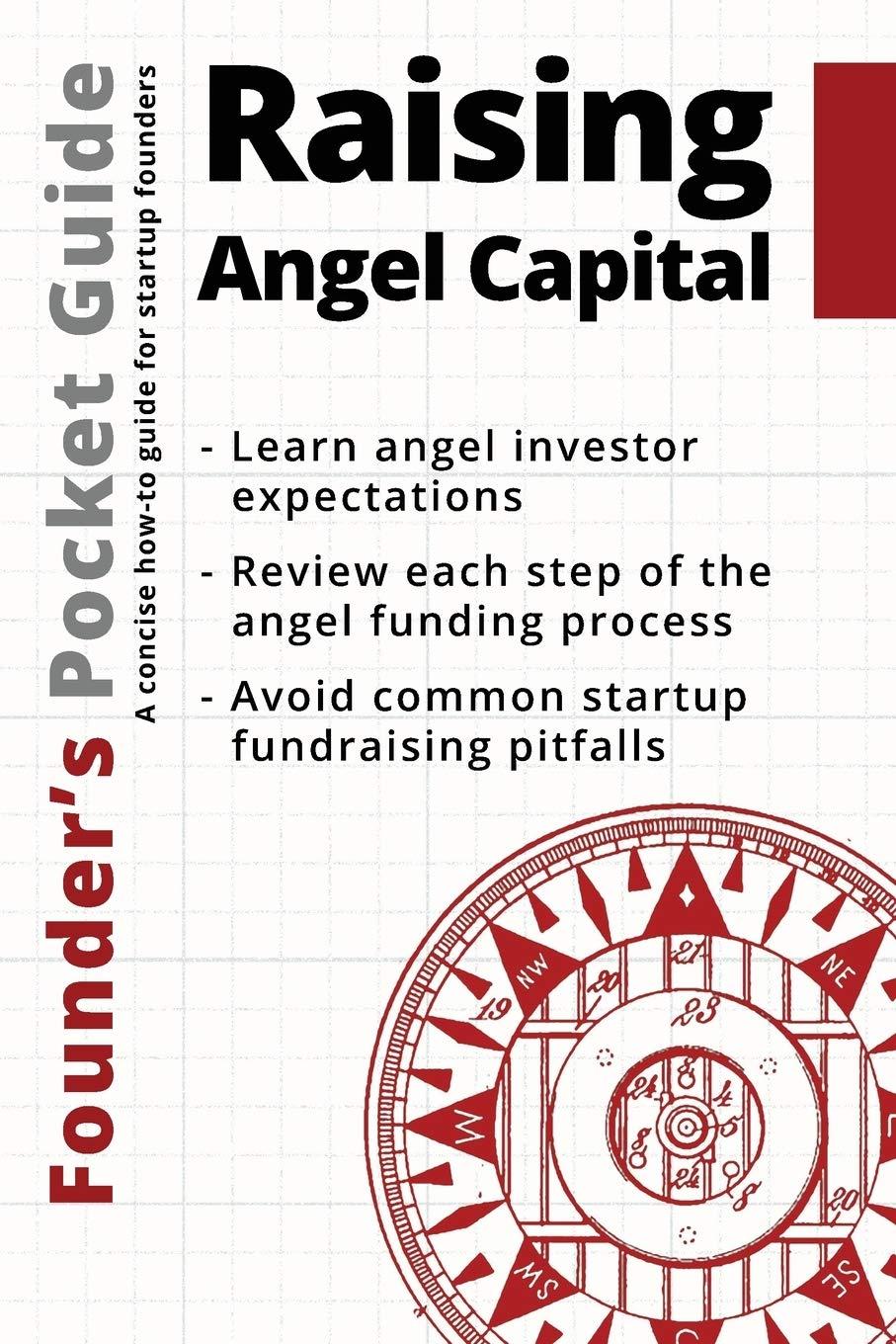 founders pocket guide raising angel capital 1st edition stephen r. poland 1938162102, 978-1938162107