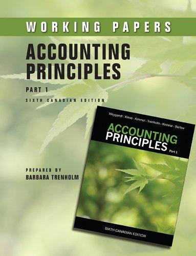 working papers accounting principles 6th canadian edition jerry j. weygandt, donald e. kieso, paul d. kimmel,