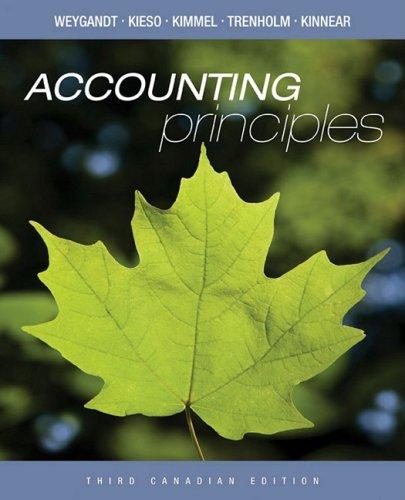 accounting principles 3rd canadian edition jerry j. weygandt, donald e. kieso, paul d. kimmel, barbara