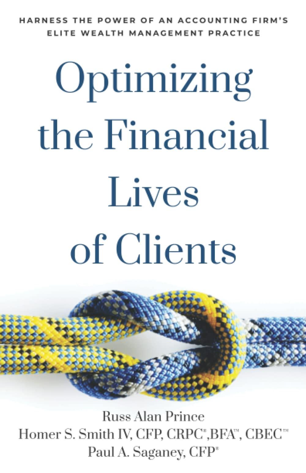 optimizing the financial lives of clients harness the power of an accounting firms elite wealth management