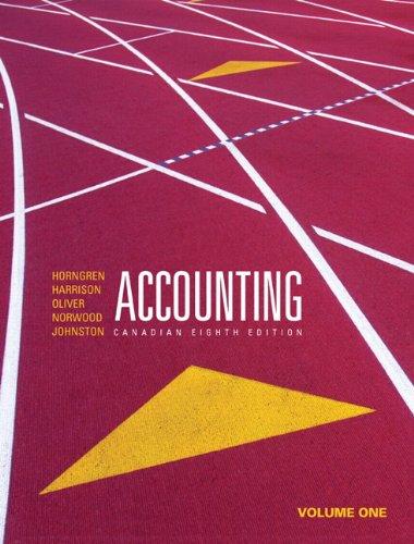 accounting volume 1 8th canadian edition charles t. horngren, walter t. harrison, m. suzanne oliver, peter r.