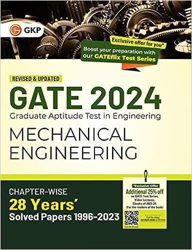 gate 2024 mechanical engineering chapter wise solved papers 28 years 1996-2023 2024 edition gkp 9356811830,
