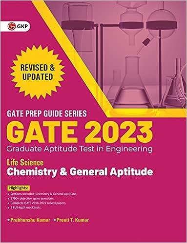gate 2023 graduate aptitude test in engineering life science chemistry and general aptitude 2023 edition er.