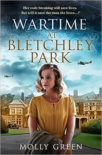 wartime at bletchley park  molly green 0008518556, 978-0008518554