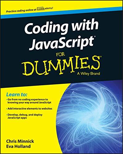 coding with javascript for dummies 1st edition chris minnick, eva holland 1119056071, 978-1119056072