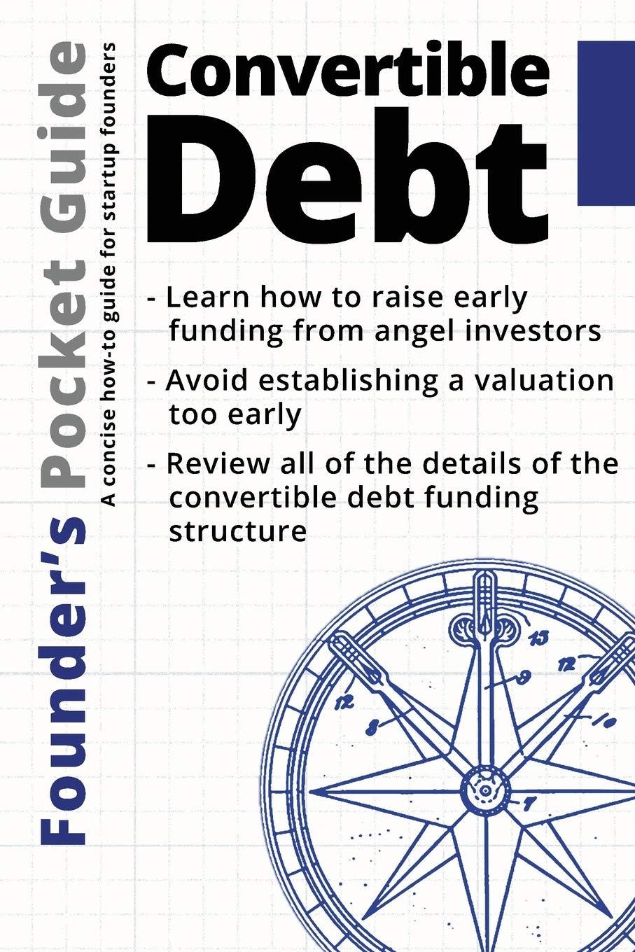 founders pocket guide convertible debt 1st edition stephen r. poland 1938162056, 978-1938162053