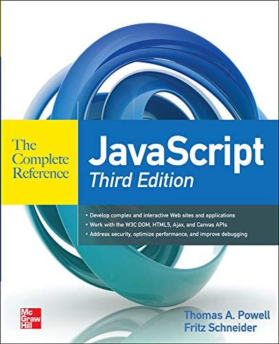 javascript the complete reference 3rd edition thomas powell, fritz schneider 0071741208, 978-0071741200