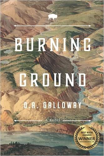 burning ground  d. a. galloway ? b098hv3wk3, 979-8746305626
