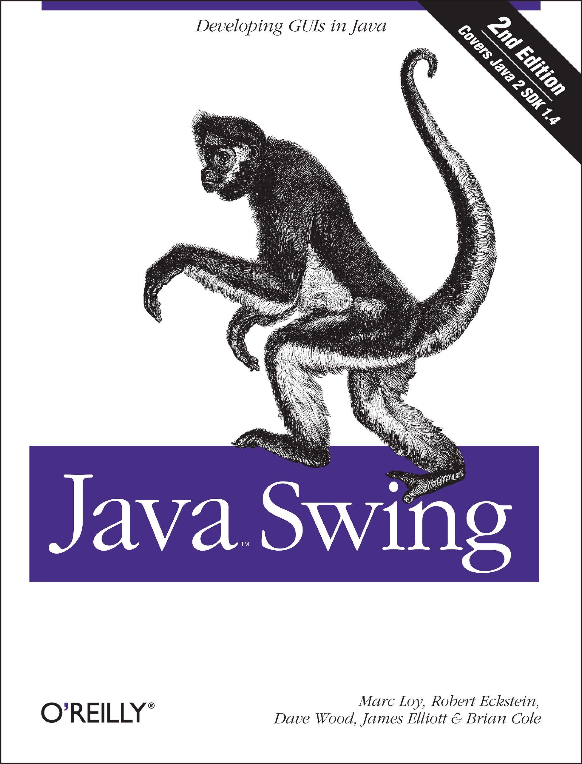 java swing 2nd edition james elliott, robert eckstein, marc loy, david wood, brian cole 0596004087,