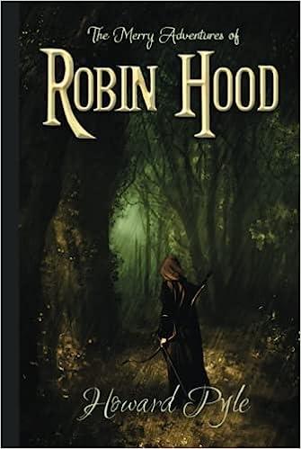 the merry adventures of robin hood  howard pyle ? b094sr99z3, 979-8503338102