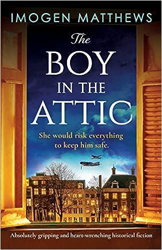 the boy in the attic she would risk everythinhg to keep him safe  imogen matthews 1803146354, 978-1803146355