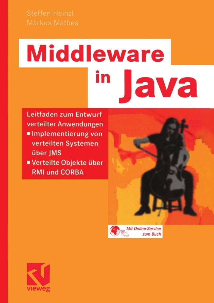 middleware in java 1st edition steffen heinzl, markus mathes 3528059125, 978-3528059125