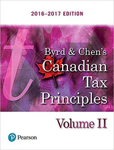 canadian tax principles volume 2015-2016 edition clarence byrd, ida chen 0134229517, 978-0134229515