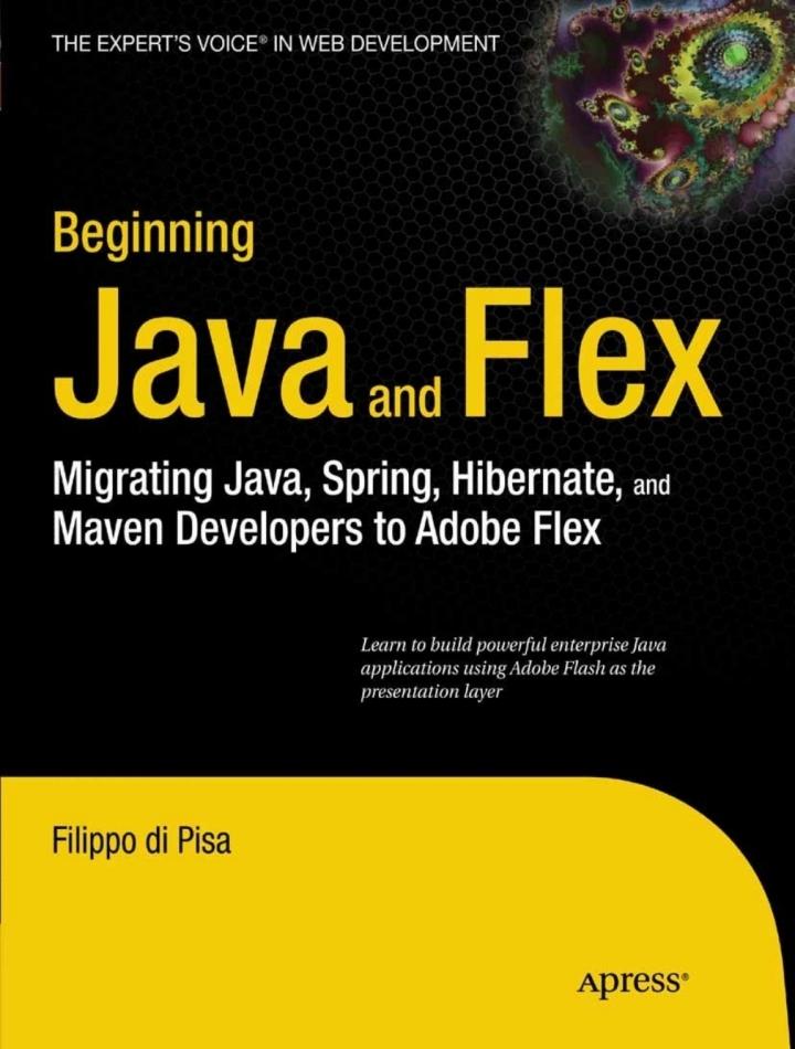 beginning java and flex 1st edition filippo di pisa 1430223855, 978-1430223856