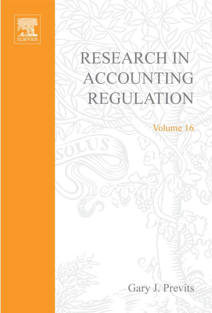 research in accounting regulation volume 16 1st edition previts, gary 0762310227, 9780762310227