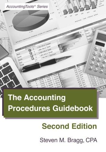 the accounting procedures guidebook 2nd edition steven m. bragg 1938910265, 978-1938910265