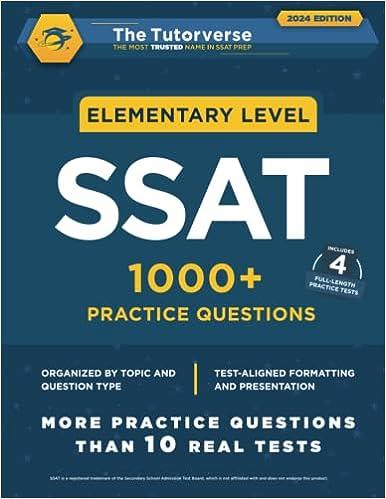 elementary ssat 1000 practice questions 2024 2024 edition the tutorverse 1732167737, 978-1732167735
