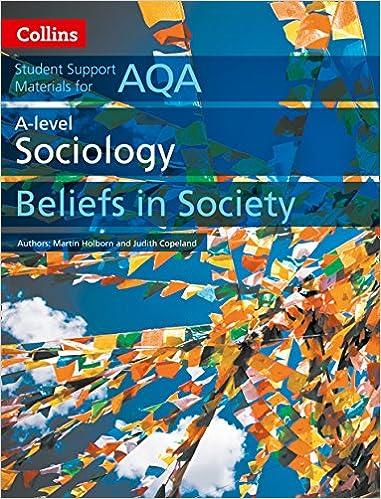 collins student support materials aqa a level sociology beliefs in society 1st edition martin holborn, judith