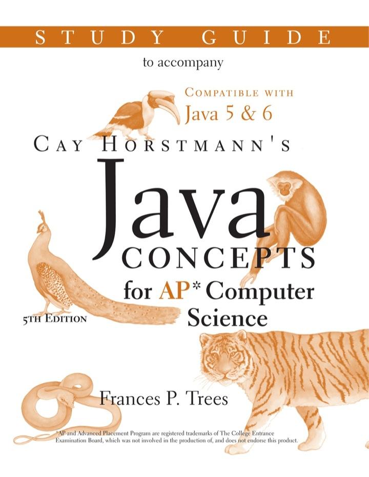 java concepts advanced placement computer science study guide 5th edition frances p. trees, cay s. horstmann