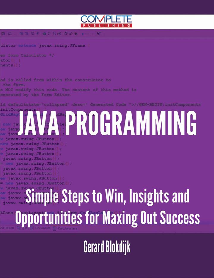 java programming  simple steps to win insights and opportunities for maxing out success 1st edition gerard