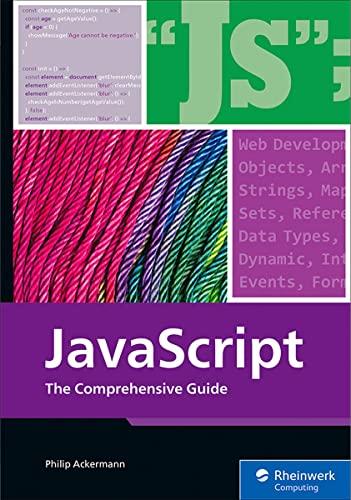 javascript the comprehensive guide 1st edition philip ackermann 1493222864, 978-1493222865