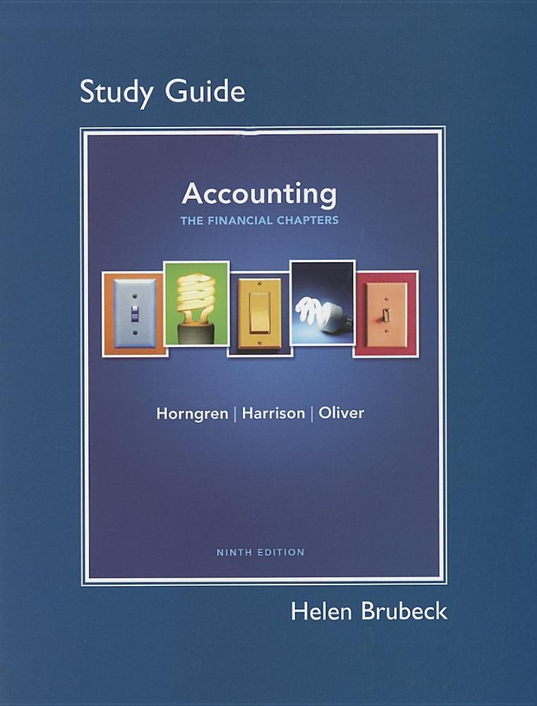 study guide for accounting chapters 1-15 financial chapters 9th edition charles t. horngren, walter t.
