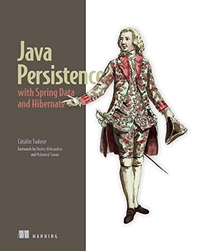 java persistence with spring data and hibernate 1st edition catalin tudose 1617299189, 978-1617299186