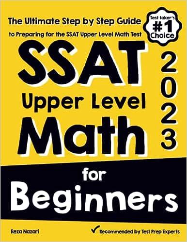 ssat upper level math for beginners 2023 2023 edition reza nazari 1646129539, 978-1646129539