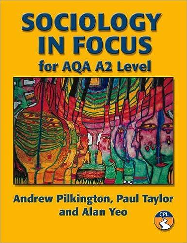 sociology in focus for aqa a2 1st edition andrew pilkington, paul taylor, alan yao 1902796756, 978-1902796758