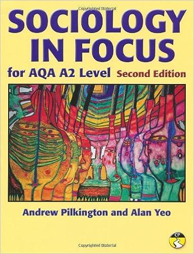 sociology in focus for aqa a2 level 2nd edition andrew pilkington, alan yao 1405896698, 978-1405896696
