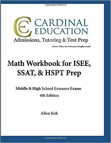 cardinal education math workbook for isee ssat and hspt prep 4th edition allen koh 1491089415, 978-1491089415