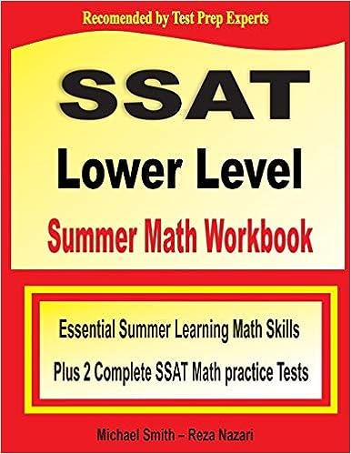 ssat lower level summer math workbook essential summer learning math skills plus two complete ssat lower