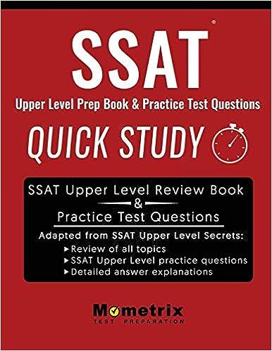 ssat upper level prep book and practice test questions quick study 1st edition ssat study guide team
