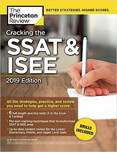 cracking the ssat and isee 2019 all the strategies practice and review you need to help get a higher score
