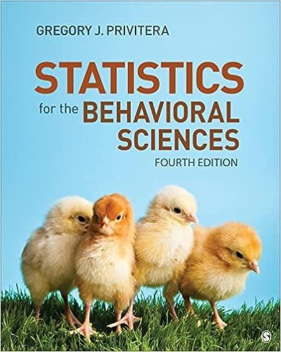 statistics for the behavioral sciences 4th edition gregory j. privitera 1544362811, 978-1544362816