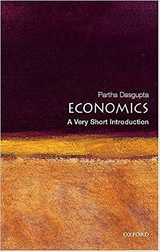 economics a very short introduction 1st edition partha dasgupta 0192853457, 978-0192853455