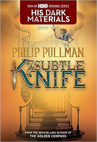 the subtle knife his dark materials book 2  philip pullman 044041833x, 978-0440418337