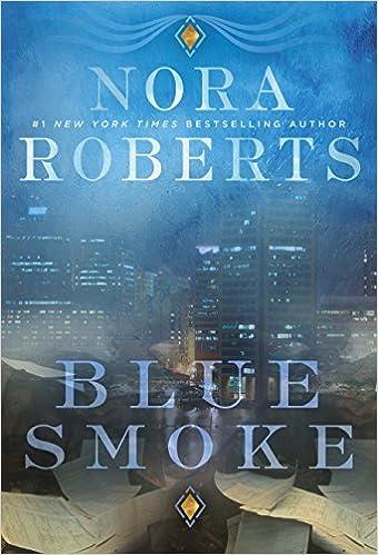 blue smoke  nora roberts 0425278425, 978-0425278420