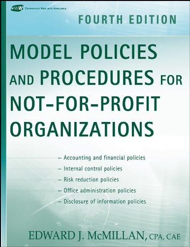 model policies and procedures for not for profit organizations 4th edition edward j. mcmillan 0470171308,