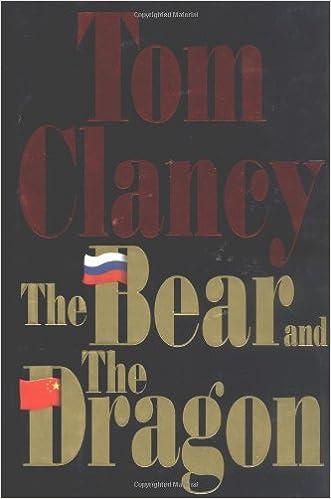 the bear and the dragon  tom clancy 039914563x, 978-0399145636