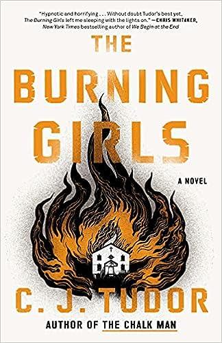 the burning girls a novel  c. j. tudor 1984825046, 978-1984825049
