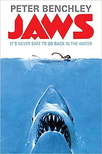 jaws its never safe to go back in the water  peter benchley 144722003x, 978-1447220039