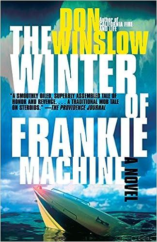 the winter of frankie machine  a novel  don winslow 0307277666, 978-0307277664