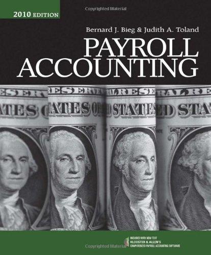 payroll accounting 2010 20th edition bernard bieg, judith toland 0538744626, 978-0538744621
