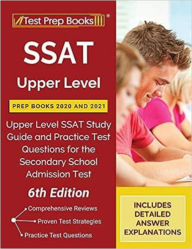 ssat upper level prep books 2020 and 2021 upper level ssat study guide and practice test questions for the