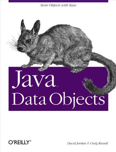 java data objects store objects with ease 1st edition david jordan, craig russell 0596002769, 978-0596002763