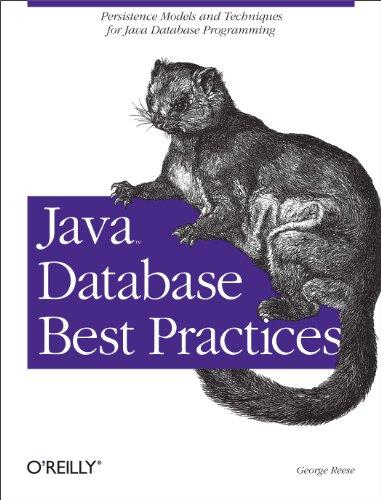 java database best practices 1st edition george reese 0596005229, 978-0596005221