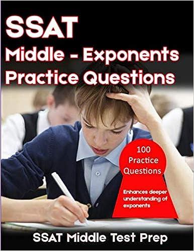 ssat middle exponents practice questions 1st edition ruma gour 1989909876, 978-1989909874
