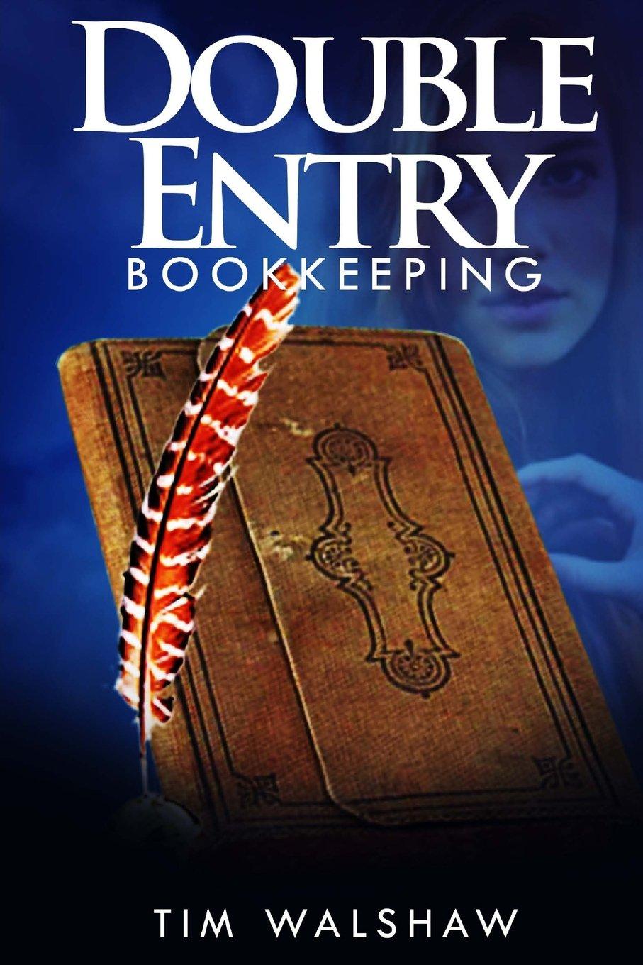double entry bookkeeping 1st edition mr timothy john walshaw 0987611321, 978-0987611321