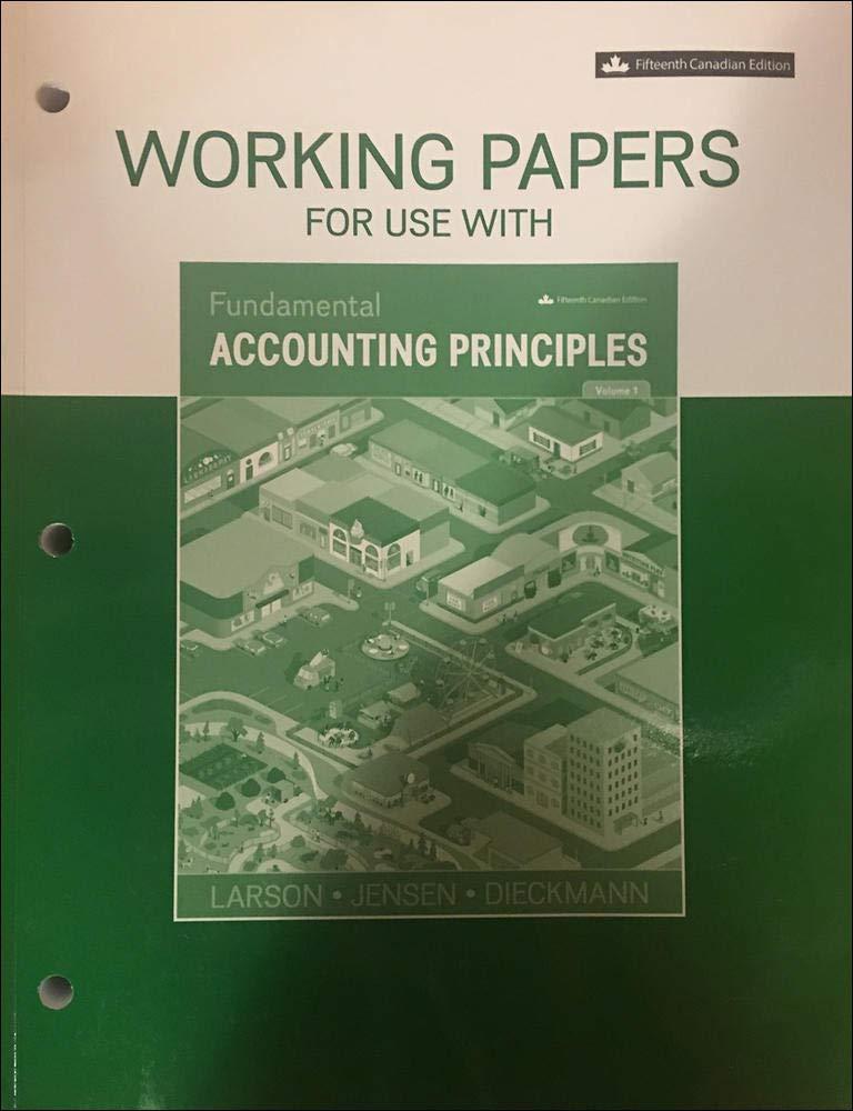 working papers for fundamental accounting principles volume 1 15th canadian edition kermit larson, tilly